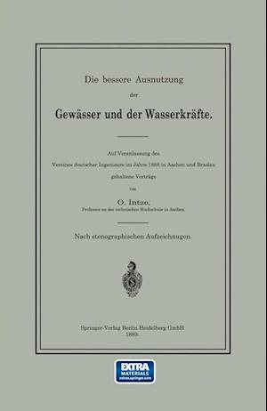 Die bessere Ausnutzung der Gewasser und der Wasserkrafte