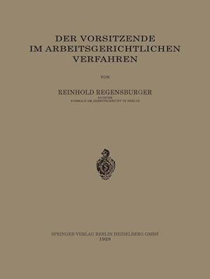 Der Vorsitzende im Arbeitsgerichtlichen Verfahren