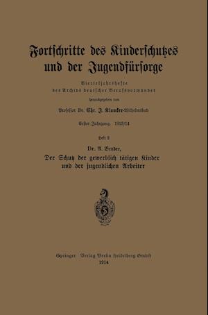 Der Schutz Der Gewerblich Tätigen Kinder Und Der Jugendlichen Arbeiter