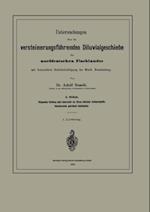 Untersuchungen über die versteinerungsführenden Diluvialgeschiebe des norddeutschen Flachlandes mit besonderer Berücksichtigung der Mark Brandenburg