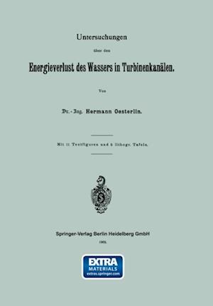 Untersuchungen über den Energieverlust des Wassers in Turbinenkanälen