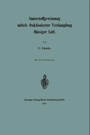 Sauerstoffgewinnung mittels fraktionierter Verdampfung flüssiger Luft