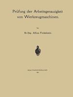 Prüfung der Arbeitsgenauigkeit von Werkzeugmaschinen