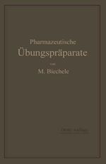 Pharmazeutische Übungspräparate