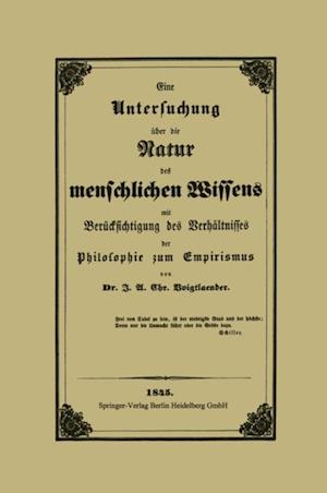 Eine Untersuchung über die Natur des menschlichen Wissens mit Berücksichtigung des Verhältnisses der Philosophie zum Empirismus