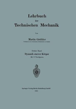 Lehrbuch der Technischen Mechanik