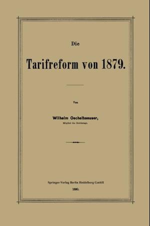 Die Tarifreform von 1879