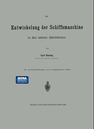 Die Entwickelung der Schiffsmaschine in den letzten Jahrzehnten