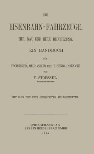 Die Eisenbahn-Fahrzeuge. Ihr bau und ihre Benutzung