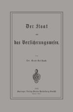 Der Staat und das Versicherungswesen