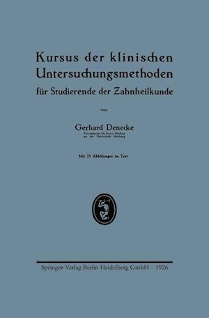 Kursus Der Klinischen Untersuchungsmethoden Für Studierende Der Zahnheilkunde