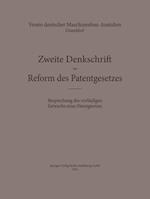 Zweite Denkschrift zur Reform des Patentgesetzes