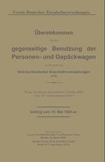 Übereinkommen Für Die Gegenseitige Benutzung Der Personen- Und Gepäckwagen Im Bereiche Des Vereins Deutscher Eisenbahnverwaltungen (Vpü)