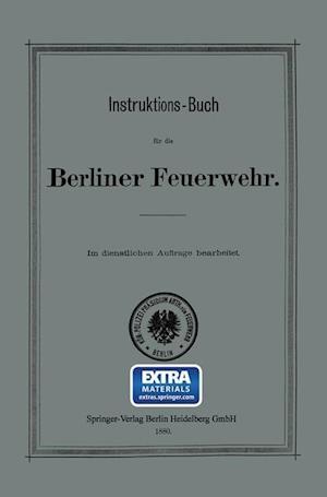 Instruktions-Buch für die Berliner Feuerwehr