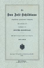 Die San José-Schildlans