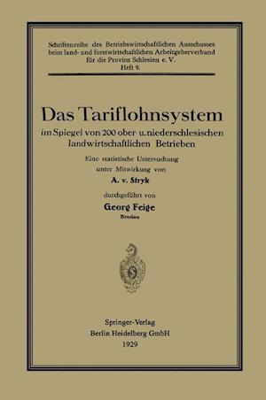 Das Tariflohnsystem im Spiegel von 200 ober- u. niederschlesischen landwirtschaftlichen Betrieben