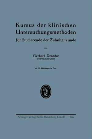 Kursus der klinischen Untersuchungsmethoden für Studierende der Zahnheilkunde