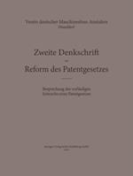 Zweite Denkschrift zur Reform des Patentgesetzes