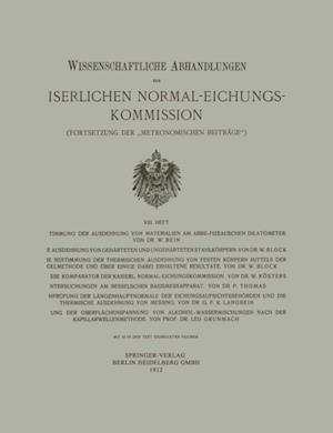 Wissenschaftliche Abhandlungen der Kaiserlichen Normal-Eichungs-Kommission