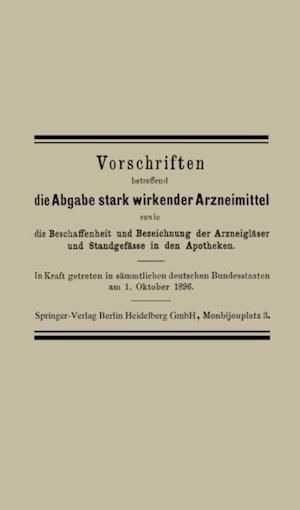 Vorschriften betreffend die Abgabe stark wirkender Arzneimittel sowie die Beschaffenheit und Bezeichnung der Arzneigläser und Standgefässe in den Apotheken