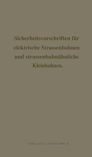 Sicherheitsvorschriften für elektrische Strassenbahnen und strassenbahnähnliche Kleinbahnen