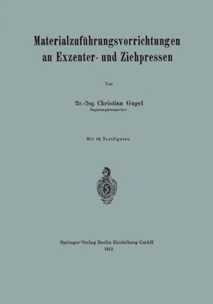 Materialzuführungsvorrichtungen an Exzenter- und Ziehpressen