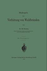 Maßregeln zur Verhütung von Waldbränden