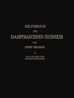 Hilfsbuch für Dampfmaschinen-Techniker