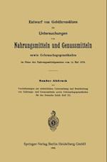 Entwurf von Gebührensätzen für Untersuchungen von Nahrungsmitteln und Genussmitteln sowie Gebrauchsgegenständen im Sinne des Nahrungsmittelgesetzes vom 14. Mai 1879