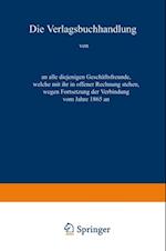 Die Verlagsbuchhandlung von Otto Spamer in Leipzig an alle diejenigen Geschäftsfreunde, welche mit ihr in offener Rechnung stehen, wegen Fortsetzung der Verbindung vom Jahre 1865 an