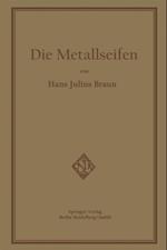 Die Metallseifen