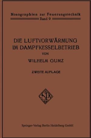 Die Luftvorwärmung im Dampfkesselbetrieb