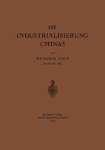 Die Industrialisierung Chinas