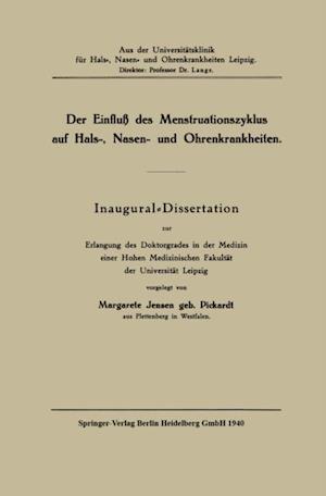 Der Einfluß des Menstruationszyklus auf Hals, Nasen und Ohrenkrankheiten