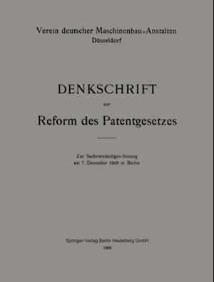 Denkschrift zur Reform des Patentgesetzes