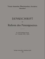 Denkschrift zur Reform des Patentgesetzes