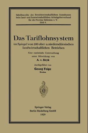 Das Tariflohnsystem im Spiegel von 200 ober- u. niederschlesischen landwirtschaftlichen Betrieben