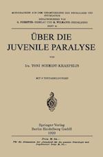 Über die Juvenile Paralyse