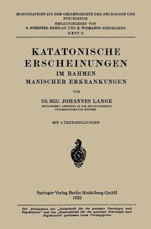 Katatonische Erscheinungen Im Rahmen Manischer Erkrankungen