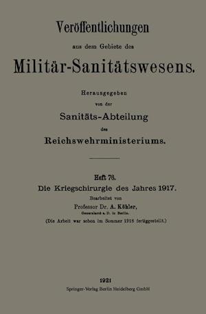 Die Kriegschirurgie Des Jahres 1917