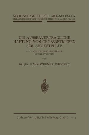 Die Ausservertragliche Haftung Von Grossbetrieben Für Angestellte