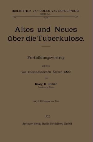 Altes und Neues über die Tuberkulose