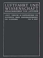 Versuche an Doppeldeckern zur Bestimmung ihrer Eigengeschwindigkeit und Flugwinkel