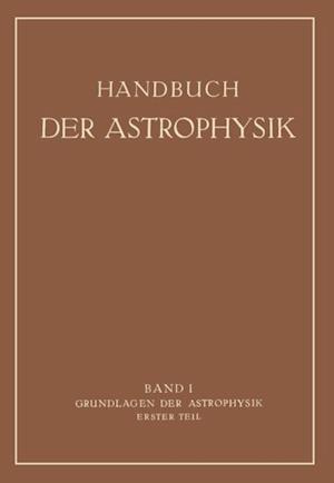 Grundlagen der Astrophysik