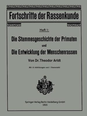 Die Stammesgeschichte der Primaten und die Entwicklung der Menschenrassen