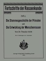 Die Stammesgeschichte der Primaten und die Entwicklung der Menschenrassen