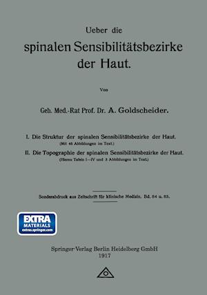 Ueber Die Spinalen Sensibilitätsbezirke Der Haut