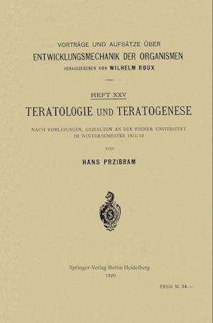 Teratologie Und Teratogenese