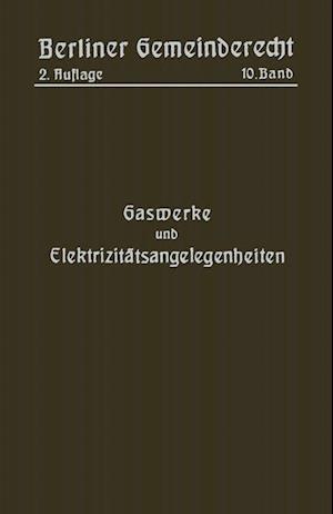 Gaswerke Und Elektrizitätsangelegenheiten