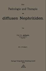 Zur Pathologie und Therapie der diffusen Nephritiden